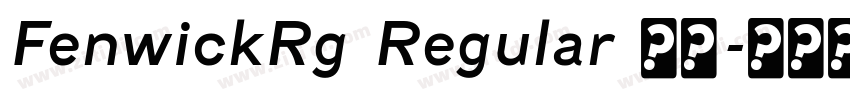 FenwickRg Regular 常规字体转换